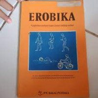 Image of Erobika Kegiatan Sehari-Hari Demi Hidup Sehat