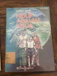 Image of HIDUP ADALAH KERJA