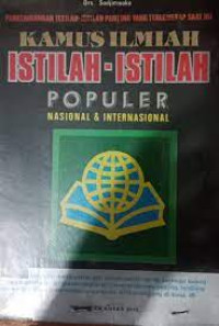 Image of Kamus Ilmiah Istilah-Istilah Populer Nasional & Internasional
