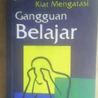 Image of Kiat Mengatasi Gangguan Belajar