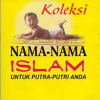 Image of Koleksi Nama-Nama Islam Untuk Putra - Putri Anda