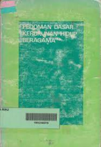Image of Pedoman Dasar Kerukunan Hidup Beragama 1984/1985