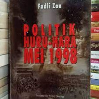 Image of Politik Huru-Hara Mei 1998