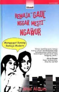 Image of Remaja Gaul Nggak Mesti Ngawur